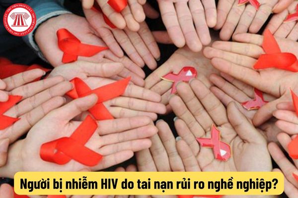 Điều kiện xác định người bị nhiễm HIV do tai nạn rủi ro nghề nghiệp là gì?