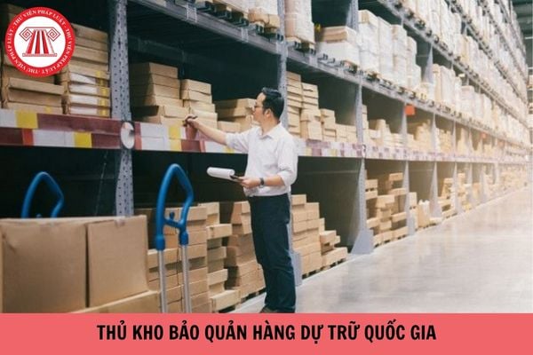 Tiêu chuẩn về trình độ đối với thủ kho bảo quản hàng dự trữ quốc gia là gì?