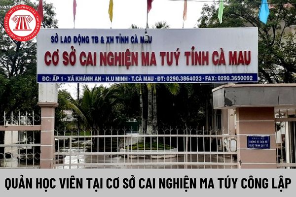 Quản học viên tại cơ sở cai nghiện ma túy công lập phải có bằng cấp gì?