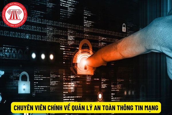 Chuyên viên chính về quản lý an toàn thông tin mạng yêu cầu có thành tích công tác như thế nào?