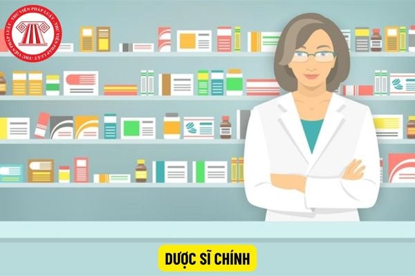 Chức danh nghề nghiệp dược sĩ chính có hệ số lương là gì?