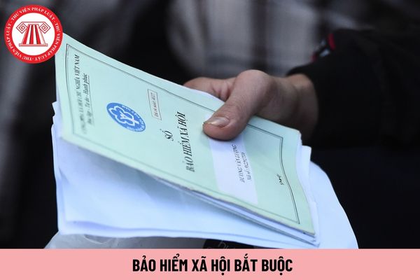 Bảo hiểm xã hội bắt buộc là gì? Được hưởng những chế độ gì khi tham gia bảo hiểm xã hội bắt buộc?