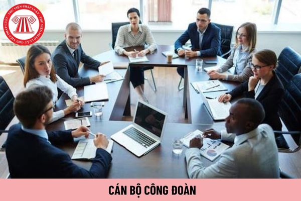 Cán bộ công đoàn có quyền hạn gì?