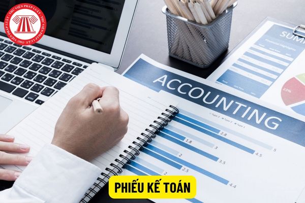 Phiếu kế toán là gì? Tải mẫu phiếu kế toán mới nhất hiện nay?