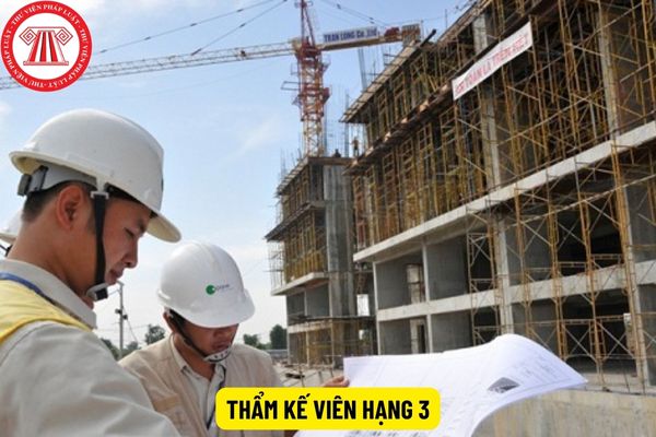 Hệ số lương của thẩm kế viên hạng 3 là bao nhiêu?