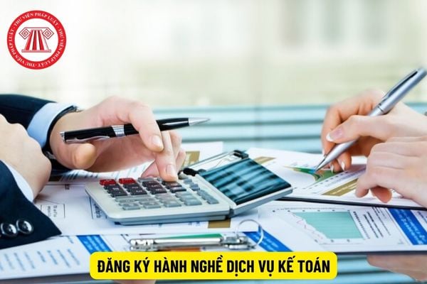 Có được đăng ký hành nghề dịch vụ kế toán đối với người bị xử phạt vi phạm hành chính về kế toán không?