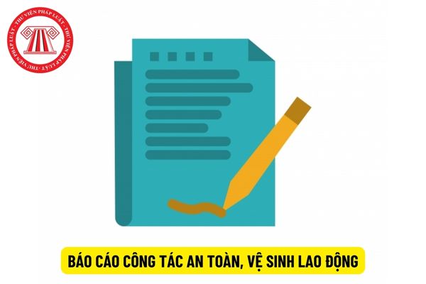 Doanh nghiệp báo cáo công tác an toàn, vệ sinh lao động trễ hạn bị phạt gì?