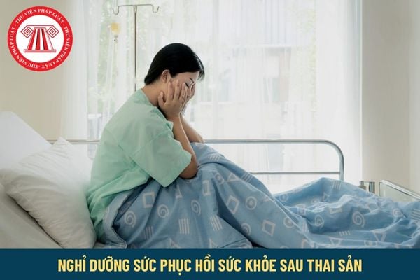 Lao động nữ phá thai có được nghỉ dưỡng sức phục hồi sức khỏe sau thai sản không?