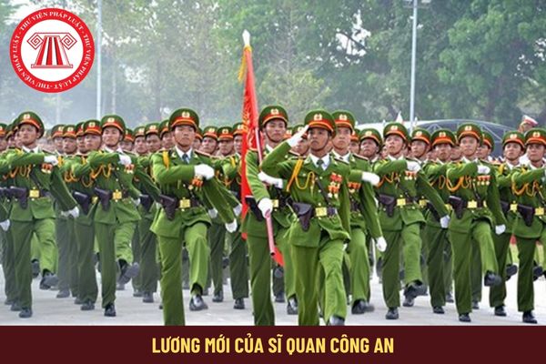 Lương mới của sĩ quan công an từ 1/7/2024 không thấp hơn lương hiện hưởng có đúng không?