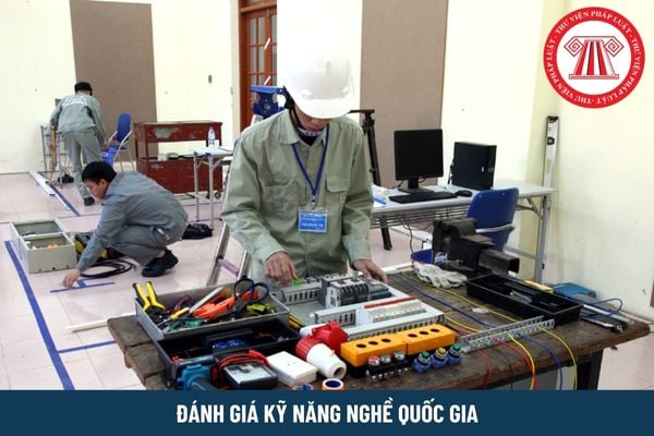 Người lao động có được lựa chọn tổ chức đánh giá kỹ năng nghề quốc gia không?