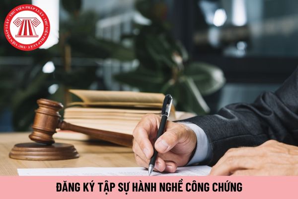 Người đang là sĩ quan quân đội có được đăng ký tập sự hành nghề công chứng không?