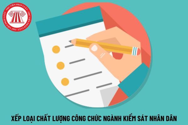 Lưu trữ tài liệu kết quả đánh giá, xếp loại chất lượng công chức ngành Kiểm sát nhân dân như thế nào?