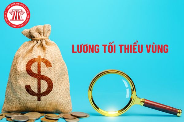 Mức lương tối thiểu vùng thấp nhất từ 1/7 là bao nhiêu theo quy định mới nhất?