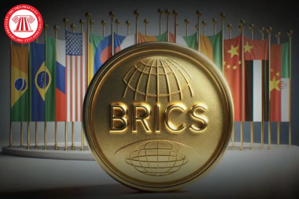 BRICS là gì? Gia nhập BRICS có thể ảnh hưởng đến mức lương tối thiểu của người lao động thông qua điều gì?