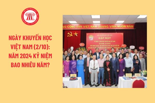 Ngày Khuyến học Việt Nam (2/10): Năm 2024 kỷ niệm bao nhiêu năm?