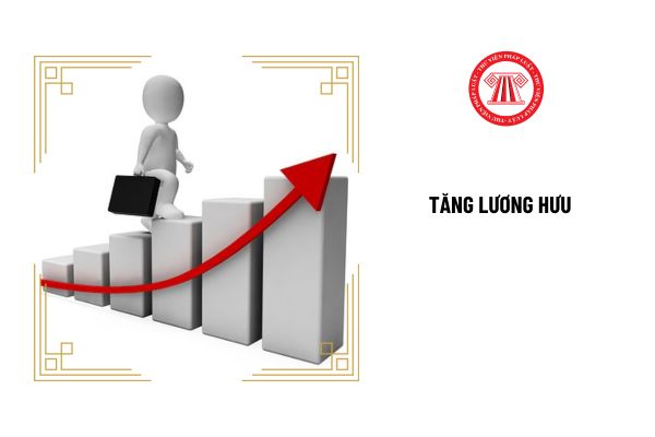 Tăng lương hưu cho người lao động có mức lương hưu thấp khi nghỉ hưu vào thời gian nào?