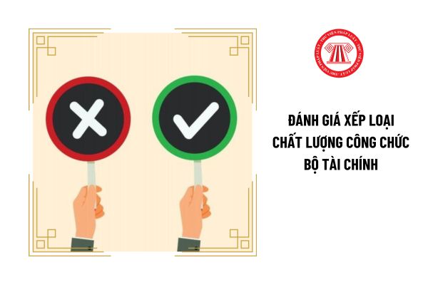 Kết quả đánh giá xếp loại chất lượng công chức Bộ Tài chính được thông báo vào khoảng thời gian nào?