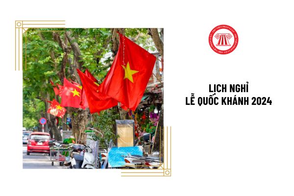 Lịch nghỉ lễ Quốc Khánh 2024 4 ngày áp dụng cho tất cả các đối tượng có đúng không?