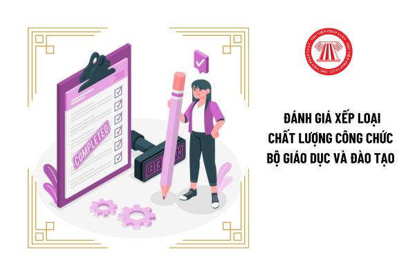 Xếp loại chất lượng ở mức hoàn thành nhiệm vụ đối với công chức Bộ Giáo dục và Đào tạo khi đáp ứng tiêu chí gì?