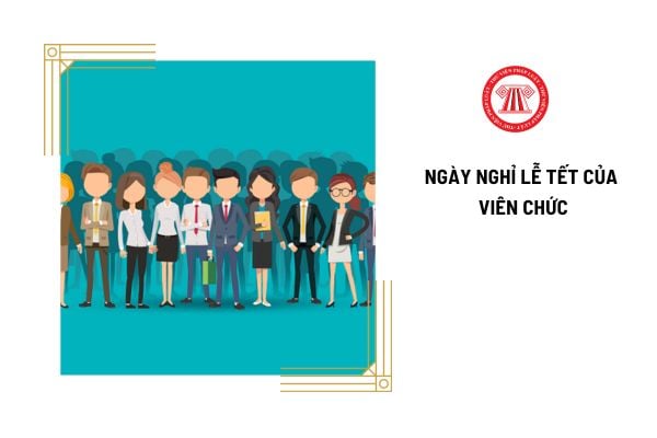 Viên chức có những ngày nghỉ lễ tết nào?