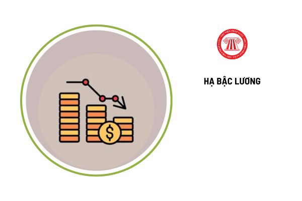 Hình thức kỷ luật hạ bậc lương chỉ áp dụng đối với đối tượng công chức nào?