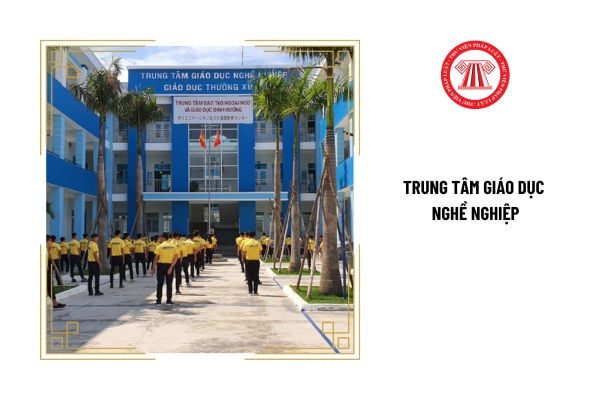 Trung tâm giáo dục nghề nghiệp tổ chức tuyển sinh như thế nào?