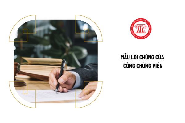 Mẫu lời chứng của công chứng viên đối với bản dịch được quy định thế nào?