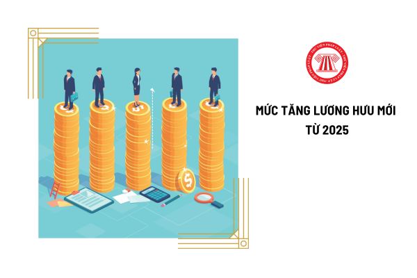 Chính thức có mức tăng lương hưu mới từ 2025 cho CBCCVC sau khi đã tăng 15% chưa?