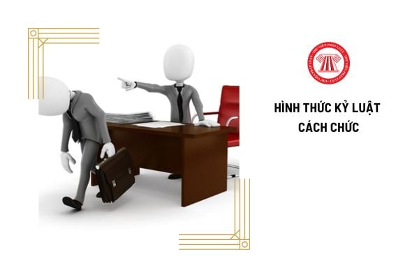 Viên chức có bị áp dụng hình thức kỷ luật cách chức không?