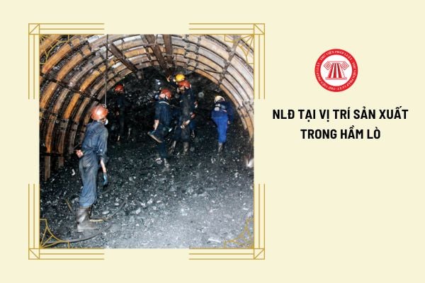 Thời giờ làm việc của người lao động tại vị trí sản xuất trong hầm lò là bao lâu?