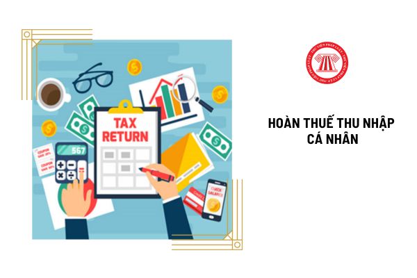 Thu nhập bao nhiêu thì không được hoàn thuế thu nhập cá nhân?