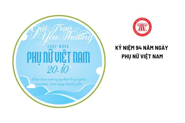 Năm 2024 kỷ niệm 94 năm ngày Phụ nữ Việt Nam 20 tháng 10: Lao động nữ có được công đoàn tặng quà không?