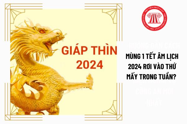 Mùng 1 Tết Âm lịch 2024 rơi vào thứ mấy trong tuần? Người lao động đi làm vào mùng 1 Tết Âm lịch có được hưởng lương cao hơn ngày bình thường không?