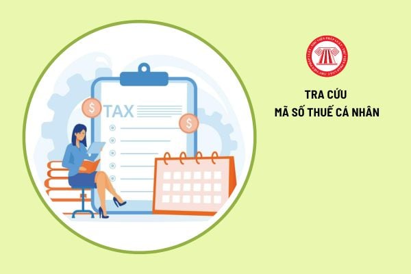 Tra cứu mã số thuế cá nhân nhanh nhất qua phương tiện nào?