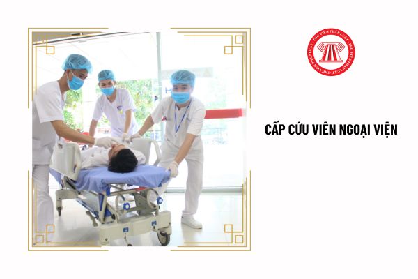 Cấp mới giấy phép hành nghề đối với cấp cứu viên ngoại viện khi đáp ứng tiêu chuẩn gì?