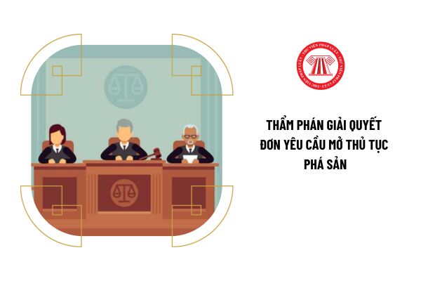 Phân công Thẩm phán giải quyết đơn yêu cầu mở thủ tục phá sản trong thời hạn bao lâu?