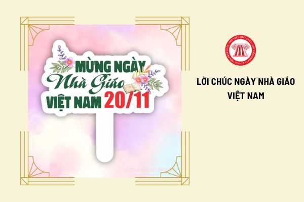 Lời chúc 20 11 của Ban đại diện cha mẹ học sinh dành tặng thầy cô?