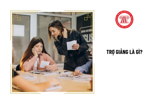 Trợ giảng là gì? Công việc của trợ giảng hiện nay là gì?