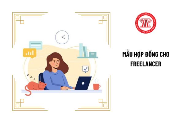 Làm freelancer có phải ký hợp đồng không? Mẫu hợp đồng cho freelancer mới nhất hiện nay được quy định thế nào?