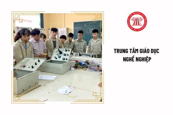 Trung tâm giáo dục nghề nghiệp được thành lập các đơn vị trực thuộc nhằm mục đích gì?