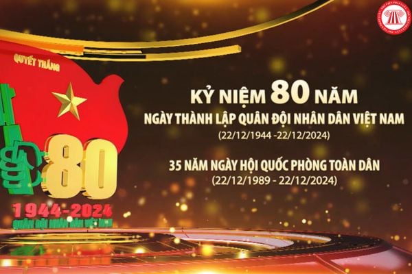 Khẩu hiệu tuyên truyền kỷ niệm 80 năm Ngày thành lập Quân đội nhân dân Việt Nam và 35 năm Ngày hội Quốc phòng toàn dân là gì?