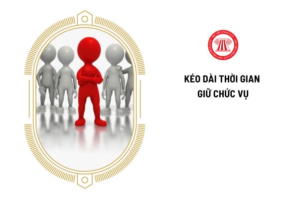 Thủ tục kéo dài thời gian giữ chức vụ đến tuổi nghỉ hưu đối với viên chức quản lý thực hiện thế nào?