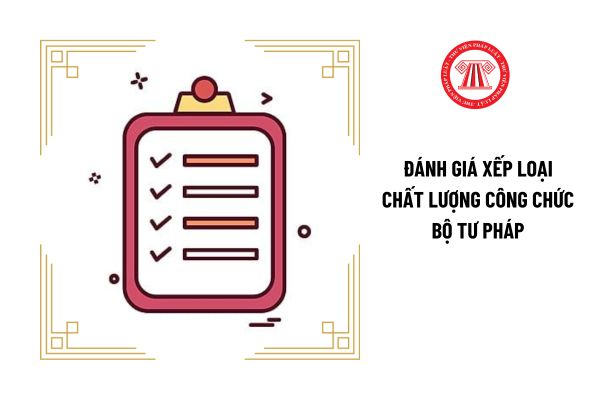 Kết quả đánh giá xếp loại chất lượng công chức Bộ Tư pháp có được dùng để làm căn cứ khen thưởng không?