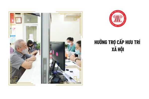 Người không có trợ cấp bảo hiểm xã hội hằng tháng sẽ được hưởng trợ cấp hưu trí xã hội khi đáp ứng điều kiện nào?