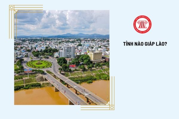 Tỉnh nào giáp Lào?