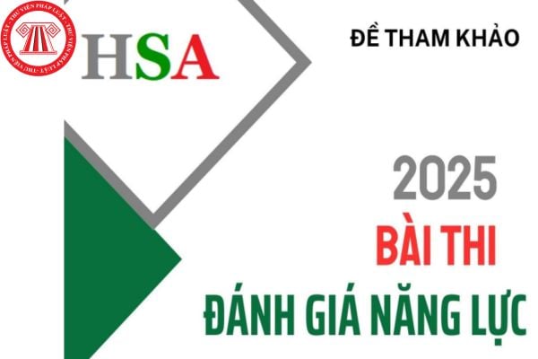 Tải đề thi tham khảo HSA 2025 (đánh giá năng lực) của ĐHQGHN ở đâu? Sinh viên tốt nghiệp xuất sắc của các trường đại học sẽ được ưu tiên như thế nào khi tuyển dụng công chức, viên chức?