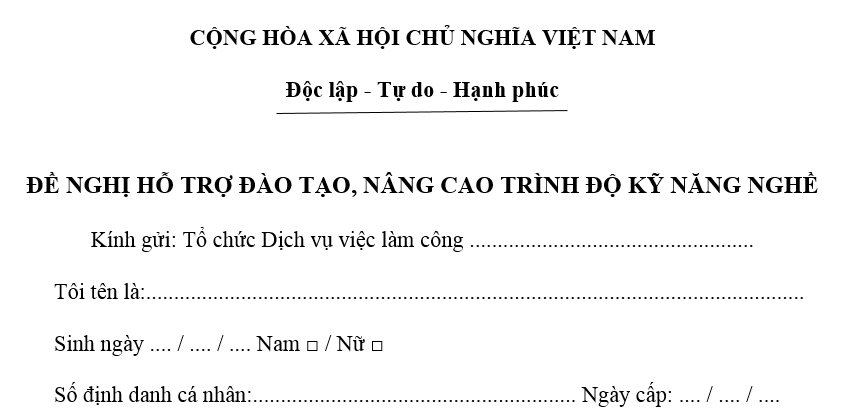  Mẫu đơn đề nghị hỗ trợ đào tạo nâng cao trình độ kỹ năng nghề
