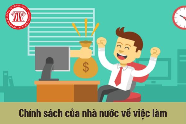 Chính sách của nhà nước về việc làm giữa người lao động và các cơ quan khác về việc làm có hỗ trợ bảo hiểm thất nghiệp không? 