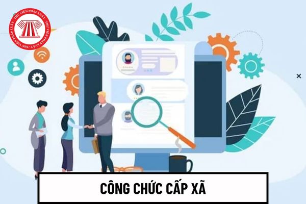 Công chức cấp xã bắt buộc phải thực hiện tập sự trong thời gian bao lâu?