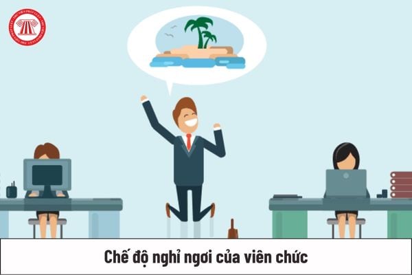 Chế độ nghỉ ngơi của viên chức